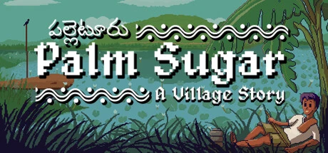 Palm Sugar A Village Story